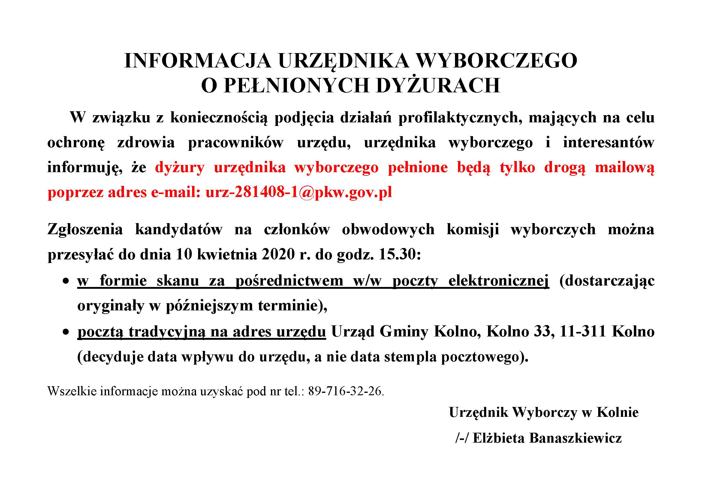 INFORMACJA URZĘDNIKA WYBORCZEGO O MAILOWYM PEŁNIENIU DYŻURÓW I ZGŁOSZENIACH DO OKW