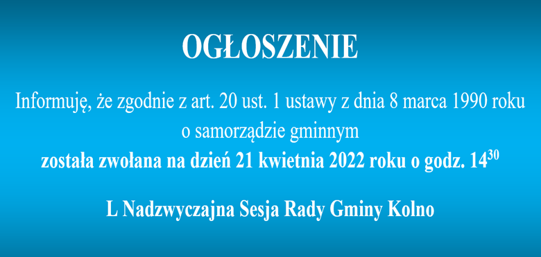 Ogłoszenie o L Sesji Nadzwyczajnej RG Kolno